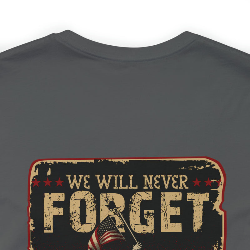 Forget Never: Memorial Day Tribute - Military Design T-Shirt for Remembrance