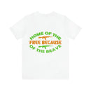 Proudly Brave: Military Design T-Shirt - 'Home of the Free Because of the Brave