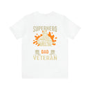 Unleash Your Inner Hero: Military Design T-Shirt - Proudly Raised by a Veteran Dad