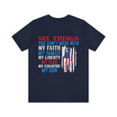 Defending Six Pillars: Military Design T-Shirt - Faith, Family, Liberty, Flag, Country, Gun