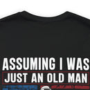 Underestimate No More: Military Design T-Shirt - U.S. Veteran, Proving Age Doesn't Define Valor