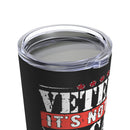 Resolute Hero: 20oz Military Design Tumbler - Veteran's Motto 'I Did While Others Didn't' on Black Background