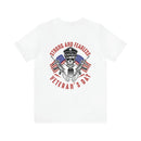 Strong and Fearless: Veteran's Day Military Design T-Shirt