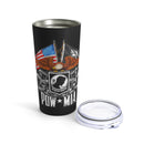 Unforgotten Heroes: 20oz Black Military Tumbler - 'You Are Not Forgotten - POW MIA