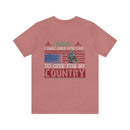 Ultimate Sacrifice: Military Design T-Shirt - 'Regretfully, I Have Only One Life to Give for My Country