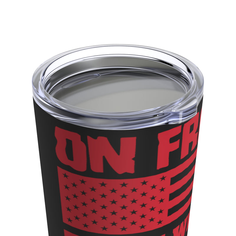 Friday Tradition: 20oz Military Design Tumbler - On Fridays, We Wear Red!