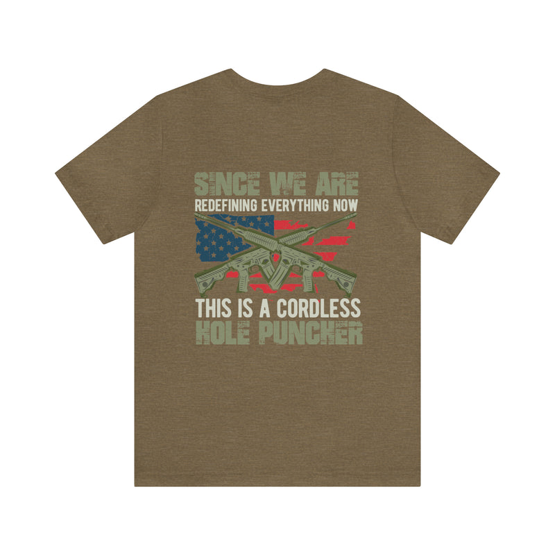 Innovation Unleashed: Cordless Hole Puncher - Redefining Convenience in Military Design T-Shirt