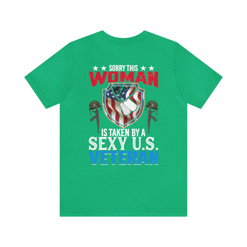 Taken by a Sexy US Veteran: Military Design T-Shirt Celebrating Love and Patriotism