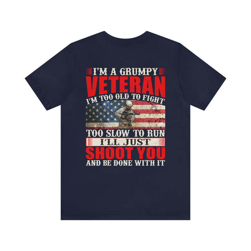 Grumpy Veteran: Military Design T-Shirt - Experience, Tenacity, and No-Nonsense Attitude