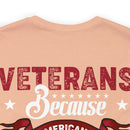 Heroes Among Us: Veterans - Because Americans Need Heroes Too T-Shirt, Celebrating Courage and Service