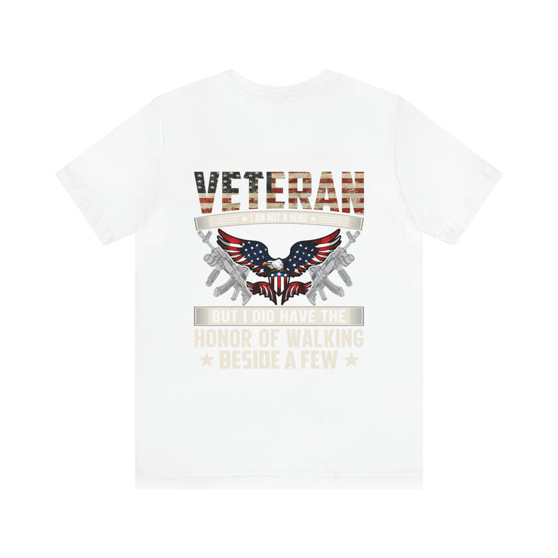 Walk of Honor: Military Design T-Shirt - Proud American Veteran, Standing Beside Heroes