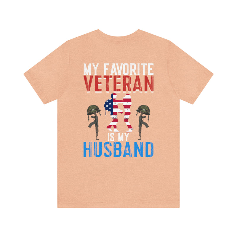 Forever My Hero: Military Design T-Shirt - Honoring My Husband, My Veteran