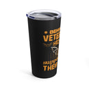 Strong Support: Behind Every Veteran is Their Family - 20oz Military Design Tumbler in Black