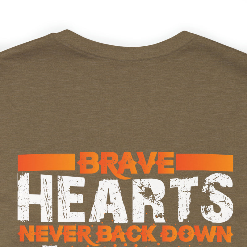 Brave Hearts Never Back Down: Military Design T-Shirt Honoring Veterans' Bravery