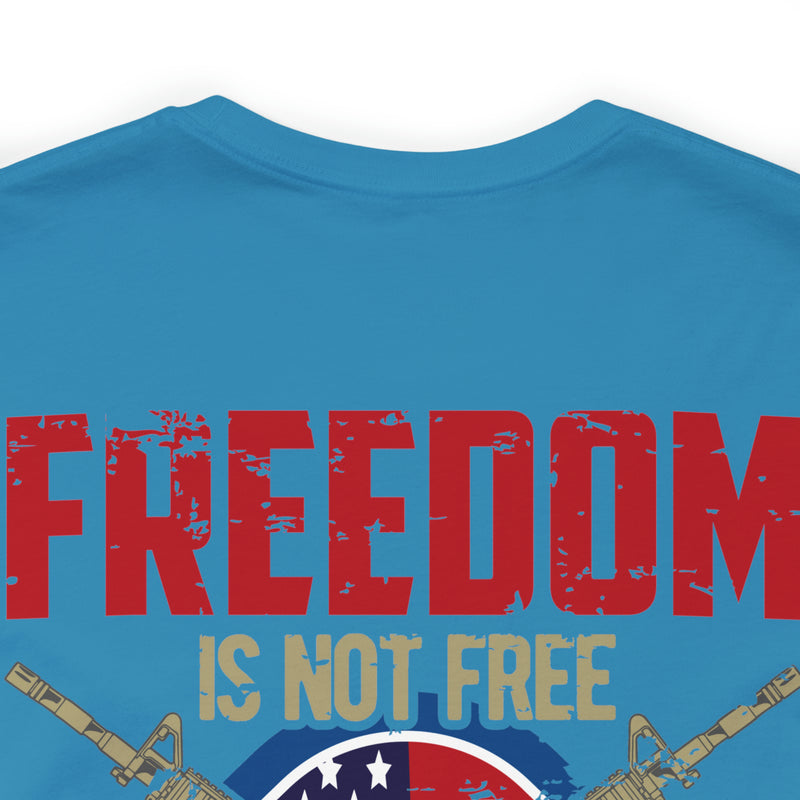 United States Veteran: Freedom Isn't Free - Military Design T-Shirt Honoring Sacrifice