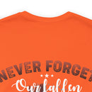 Honoring Our Heroes: 'Never Forget Our Fallen Heroes' Military Design T-Shirt