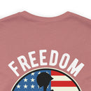 Proudly Paid for Freedom: Military Design T-Shirt - Veterans: Freedom Isn't Free
