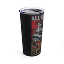 All Gave Some, Some Gave All 20oz Military Design Tumbler: Honoring Our Heroes