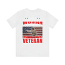 Women's 'I Am a Woman, I Served in The Military, I Am a Veteran' Military-Inspired T-Shirt