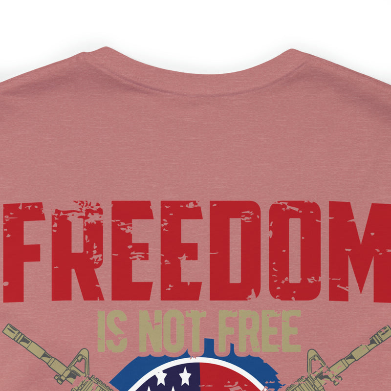 United States Veteran: Freedom Isn't Free - Military Design T-Shirt Honoring Sacrifice