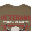Ever Ready Veterans: Waiting Until Required - Military Design T-Shirt