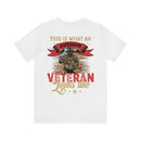 This is What an Awesome Veteran Looks Like: Military Design T-Shirt Celebrating Service and Excellence
