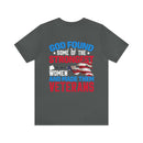 Resilient and Honorable: Military Design T-Shirt - 'God Found Some of the Strongest Women and Made Them Veterans