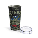 Veteran: Enlistment Knows No Expiration Date 20oz Military Design Tumbler - Black Background
