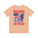 Proud Dad of a Veteran: Military Design T-Shirt - Wear Your Pride!
