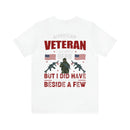 American Veteran: Walking Beside Heroes T-Shirt with Military Design - Honoring the Few