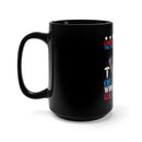 Unleashing Valor: 15oz Black Military Design Mug - Nurse and Veteran Power