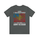 Proud Army Veteran Military Design T-Shirt - 'I Served, I Sacrificed, I Regret Nothing'