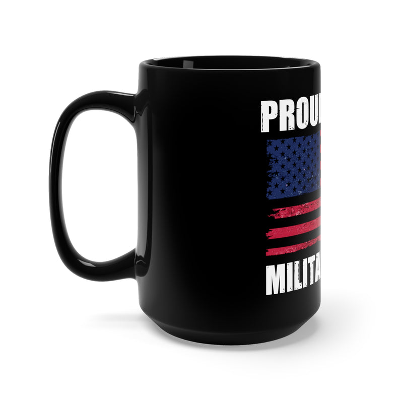 Military Family Pride: Military Design Black Mug - 15oz