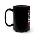 Standing with Honor: 15oz Black Military Design Mug - 'Proudly Standing for Our Nation and Its Defenders'