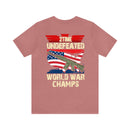 2Time Undefeated World War Champs Military Design T-Shirt: Show Your Pride!