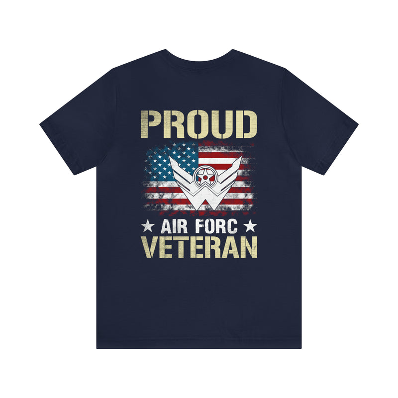 Proud Air Force Veteran: Military Design T-Shirt for True Heroes