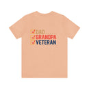 Dad, Grandpa, Veteran: Military Design T-Shirt Celebrating Family Heroes!