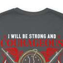 Fearless and Faithful: Military Design T-Shirt - Strong, Courageous, and Committed Veteran