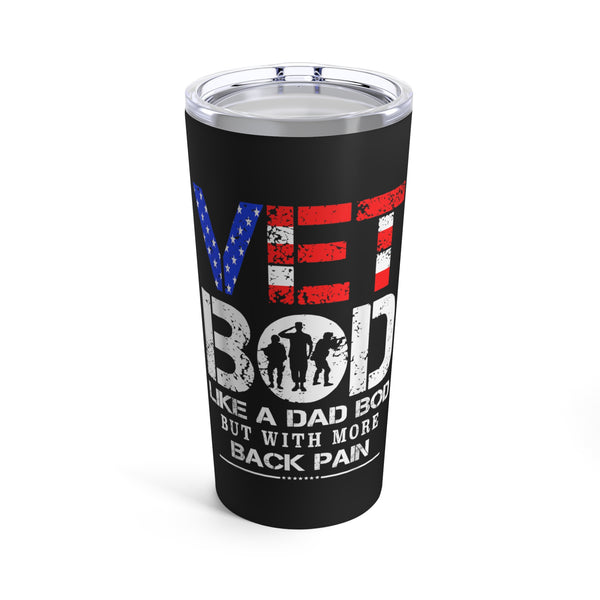 Warrior's Strength: 20oz Black Tumbler with Military Design - 'Vet Bod: Like a Bad Bod, But with More Back Pain
