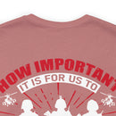 Recognize and Celebrate Our Heroes and She-roes Military Design T-Shirt: Honoring the Importance of Those Who Serve