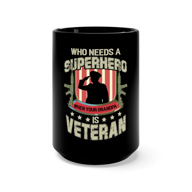 Superhero Grandpa: 15oz Military Design Black Mug for Proud Veterans