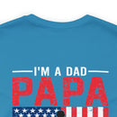 Fearless Father: Dad, Papa, Veteran - Military Design T-Shirt Celebrating Courage and Love