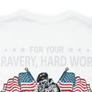Gratitude Unleashed: Military Design T-Shirt - For Your Bravery, Hard Work, and Dedication, We Thank You