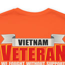 Proudly Serving: Vietnam Veteran - Military Design T-Shirt Honoring Resilience, Sacrifice, and Unyielding Patriotism