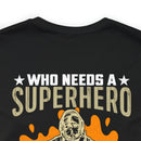 Unleash Your Inner Hero: Military Design T-Shirt - Proudly Raised by a Veteran Dad