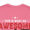 This Is What an Awesome Veteran Looks Like - Military Design T-Shirt Celebrating Pride and Service