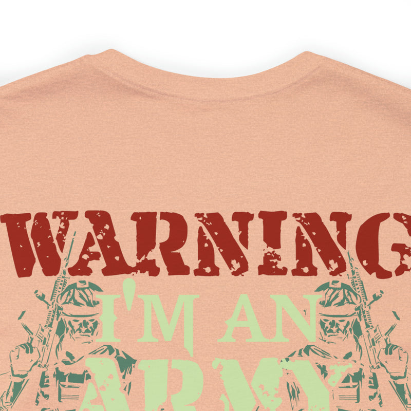 Embodying Strength and Service: Military T-Shirt with 'Warning: I'm an Army Veteran' Design