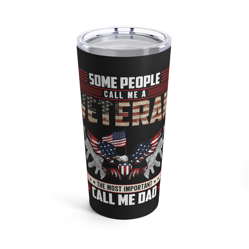 Unmatched Role: 20oz Black Military Design Tumbler - Some People Call Me Dad, But I'm Much More