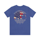 Saluting Sacrifice: Thank You to All Who Defend the Flag Military T-Shirt