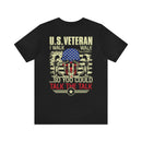 U.S. Veteran: Walking the Walk, Talking the Talk - Military Design T-Shirt